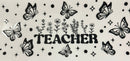UV DTF Wraps - Teachers